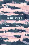 Jane Eyre; Including Introductory Essays By G. K. Chesterton and Virginia Woolf