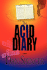 The Acid Diary