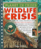 Wildlife Crisis (Planet in Crisis)