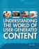 Understanding the World of User-Generated Content (Digital and Information Literacy)