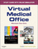 Virtual Medical Office for Kinn's the Administrative Medical Assistant (Access Code): an Applied Learning Approach