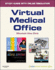 Virtual Medical Office for Kinn's the Medical Assistant an Applied Learning Approach, 10e (Medical Assistant (Kinn's))