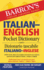 Italian-English Pocket Dictionary: 70, 000 Words, Phrases & Examples (Barron's Pocket Bilingual Dictionaries)
