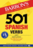 501 Spanish Verbs (501 Verb) (Barron's 501 Verbs)