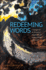 Redeeming Words: Language and the Promise of Happiness in the Stories of Dblin and Sebald (Intersections Phil Crit Theory)