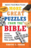 More Great Puzzles From the Bible: Including Crosswords, Word Search, Trivia, and More, Intermediate