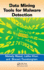 Data Mining Tools for Malware Detection