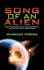 Song of an Alien: Over 130 Poems of Love, Romance, Passion, Politics, and Life in its Complexity