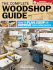 The Complete Woodshop Guide: How to Plan, Equip Or Improve Your Workspace