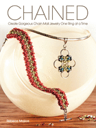 chained create gorgeous chain mail jewelry one ring at a time