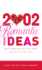 2, 002 Romantic Ideas: Special Moments You Can Share With the One You Love