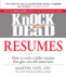 Knock 'Em Dead Resumes: How to Write a Killer Resume That Gets You Job Interviews
