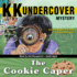 The Cookie Caper (Kk Undercover Mystery)