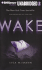 Wake