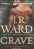 Crave: a Novel of the Fallen Angels