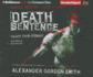 Death Sentence (Escape From Furnace Series, 3)