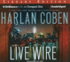 Live Wire: Library Edition (Myron Bolitar Series) (Audio Cd)