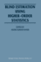 Blind Estimation Using Higher-Order Statistics