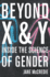 Beyond X and Y: Inside the Science of Gender