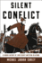 Silent Conflict: a Hidden History of Early Soviet-Western Relations