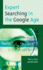 Expert Searching in the Google Age