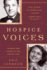 Hospice Voices: Lessons for Living at the End of Life