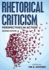 Rhetorical Criticism (Communication, Media, and Politics)
