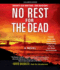 No Rest for the Dead (Audio Cd)