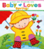 Baby Loves Spring! : a Karen Katz Lift-the-Flap Book (Karen Katz Lift-the-Flap Books)