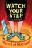 Watch Your Step (3) (Merits of Mischief)