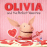 Olivia and the Perfect Valentine (Olivia Tv Tie-in)