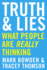 Truth and Lies: What People Are Really Thinking