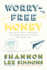 Worry-Free Money