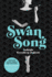 Swan Song: a Novel