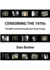 Censoring the 1970s: the Bbfc and the Decade That Taste Forgot