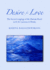 Desire for Love: the Secret Longings of the Human Heart in D. H. Lawrence? S Works