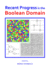 Recent Progress in the Boolean Domain