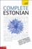 Complete Estonian Beginner to Intermediate Book and Audio Course: Learn to Read, Write, Speak and Understand a New Language With Teach Yourself