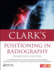 Clark's Positioning in Radiography / Whitley a Stewart