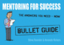Mentoring for Success (Bullet Guides)