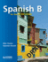 Spanish B for the Ib Diploma (Spanish Edition)