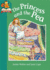 Must Know Stories: Level 2: the Princess and the Pea