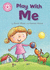 Play With Me: Independent Reading Pink 1a (Reading Champion)