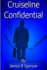 CRUISE LINE CONFIDENTIAL - Part 1