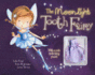 Moonlight Tooth Fairy, the (Charm Books Padded)