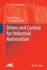 Drives and Control for Industrial Automation