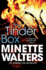 The Tinder Box. Minette Walters