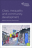 Class, Inequality and Community Development (Rethinking Community Development)