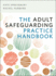 The Adult Safeguarding Practice Handbook