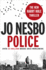 Police a Harry Hole Thriller